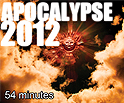Apocalypse 2012 DVD Purchase